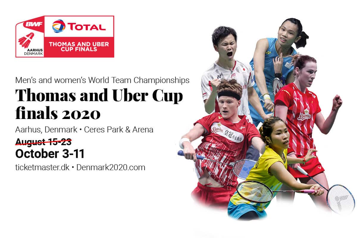 Thomas & Uber Cup - udsættelse - BWF - TOTAL - TUC - Badmintonphoto